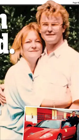  ??  ?? Controllin­g: Richard Challen with his wife Sally. Inset, posing with a Ferrari