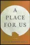  ??  ?? “A Place for Us” By Fatima Mirza (SJP, $27)