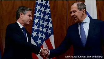  ?? ?? Blinken and Lavrov: keep on talking