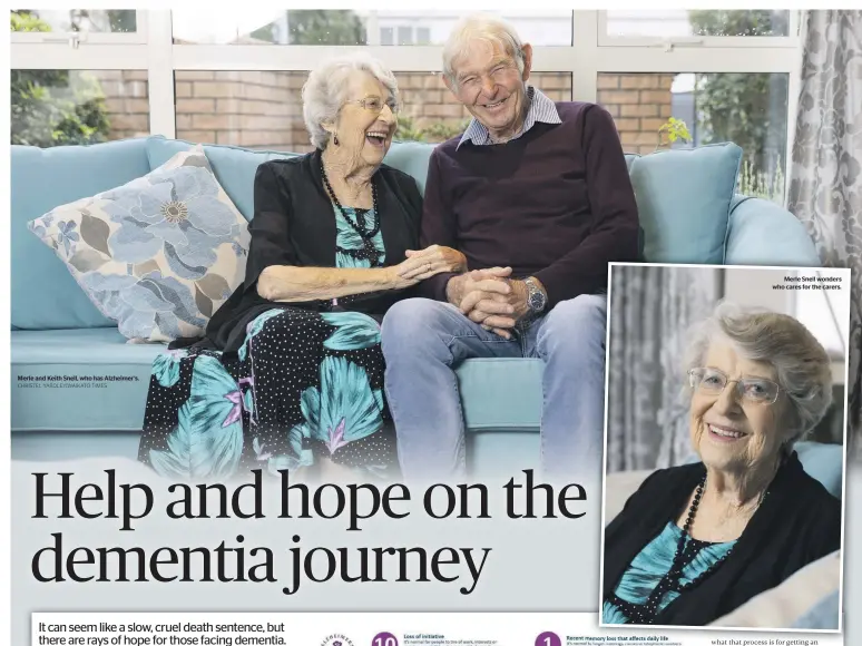  ?? CHRISTEL YARDLEY/WAIKATO TIMES ?? Merle and Keith Snell, who has Alzheimer’s.