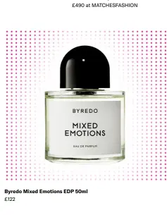  ??  ?? Byredo Mixed Emotions EDP 50ml
£122