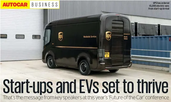  ??  ?? UPS has ordered 10,000 electric vans from start-up Arrival