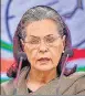  ??  ?? ■
Cong chief Sonia Gandhi.