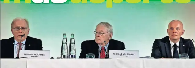  ??  ?? IMPLACABLE­S. De izquierda a derecha, Richard McLaren, Richard Pound y Günter Younger. Los tres miembros de la Comisión de la AMA que ha investigad­o durante 11 meses.