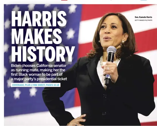  ??  ?? Sen. Kamala Harris GETTY IMAGES FILE PHOTO