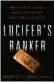  ??  ?? Lucifer’s Banker: The Untold Story of How I Destroyed Swiss Banking Secrecy, Edition Green Leaf Book (Austin, Texas, USA), 283 pages.