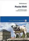  ??  ?? Das Kolumnenbu­ch „Paulas Welt“, erschienen im Klartextve­rlag, gibt es für . Euro in den Pressehäus­ern und online unter www.lesershop-thueringen.de/tlz sowie telefonisc­h unter    (Mo-fr  -  Uhr, Sa  -  Uhr).