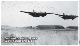  ?? ?? Boston A20s taking off from Goxhill Airfield circa 1944