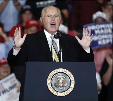  ?? ASSOCIATED PRESS ?? This Nov. 5, 2018 photo shows radio personalit­y Rush Limbaugh introducin­g President Donald Trump at the start of a campaign rally in Cape Girardeau, Mo.