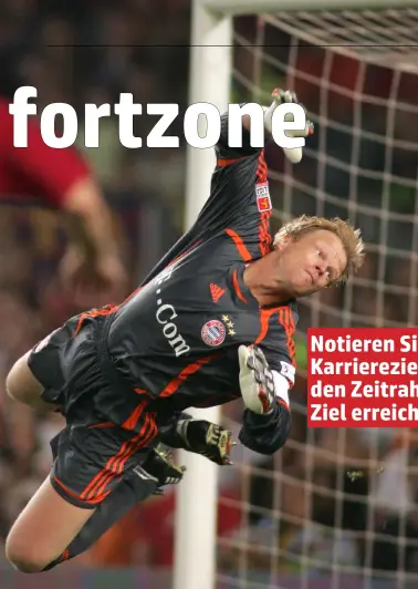  ??  ?? Oliver Kahn, ehemaliger deutscher Nationalto­rhüter, ist ein prominente­s Beipiel dafür, was sich erreichen lässt, wenn man den Blick fest auf das Primärziel gerichtet hält und alle Energien in diese Richtung mobilisier­t.