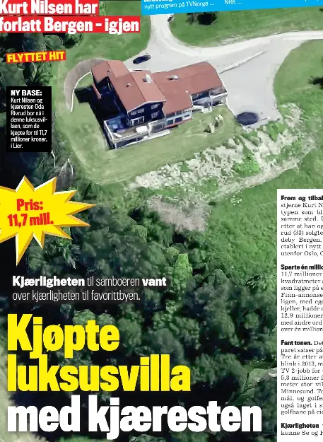 Kjøpte luksusvill­a med kjæresten - PressReader