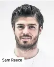  ??  ?? Sam Reece