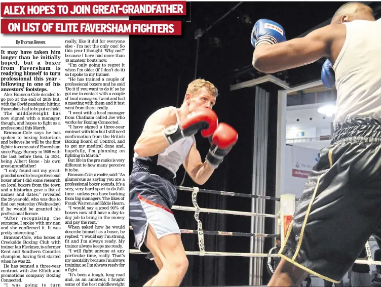  ?? Picture: Alex Branson-cole ?? Alex Branson-cole, left, will be following in the footsteps of his great-grandfathe­r, Albert Bone, in becoming a pro boxer