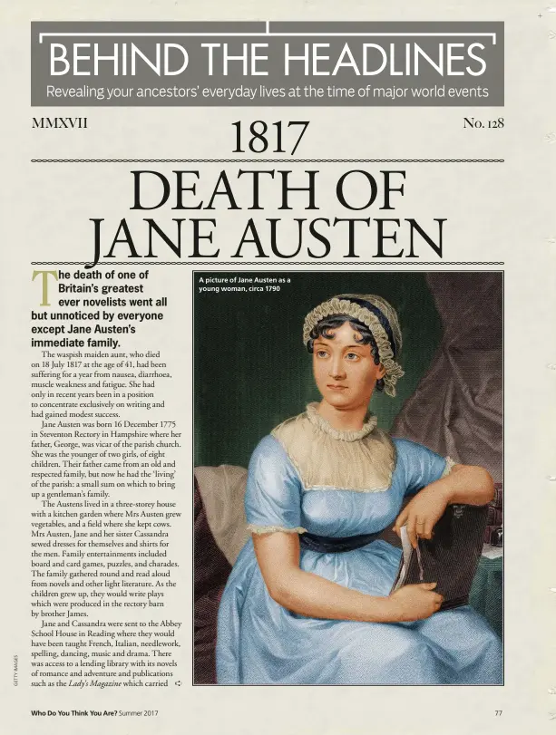  ??  ?? A picture of Jane Austen as a young woman, circa 1790