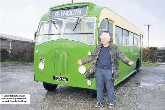  ??  ?? Colin Billington with the splendidly restored second Beadle-Bedford