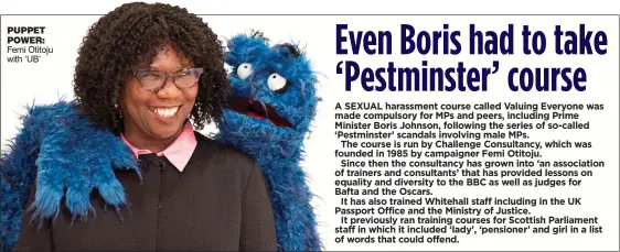 PressReader - The Scottish Mail on Sunday: 2020-09-06 - MPs get anti-bias lessons from big blue puppet coach