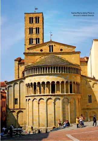  ??  ?? Santa Maria della Pieve is
Arezzo’s oldest church.