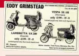  ??  ?? Despite their mythical status, the Grimstead Imperial Lambretta was still being offered in 1968, based on an SX200.