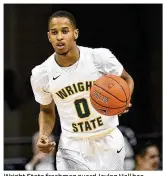  ??  ?? Wright State freshman guard Jaylon Hall has scored in double figures in seven of the last nine games after reaching double digits only six times in his first 16 games.