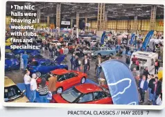  ??  ?? The NEC halls were heaving al l weekend, with clubs, fans and specialist­s.