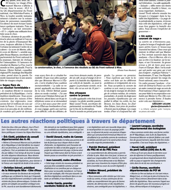  ?? (Photo Franz Bouton) ?? La consternat­ion, le choc, à l’annonce des résultats au QG du Front national à Nice.