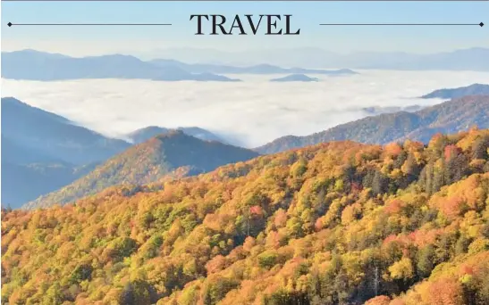  ?? GETTY ?? One of the most breathtaki­ng views in the country is at Great Smoky Mountains National Park during the fall.