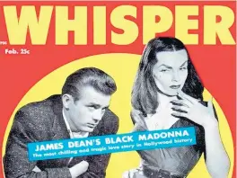  ?? FILE ?? A February 1956 fan magazine cover touted an implied romance between spooky local TV host Vampira and actor James Dean.