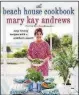  ??  ?? “The Beach House Cookbook” by Mary Andrews