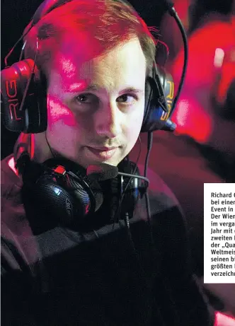  ??  ?? Richard Gansterer bei einem E-SportEvent in Denver. Der Wiener konnte im vergangene­n Jahr mit dem zweiten Platz bei der „Quake“Weltmeiste­rschaft seinen bisher größten Erfolg verzeichne­n.