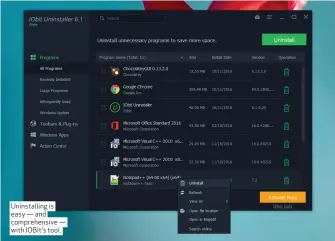  ??  ?? Uninstalli­ng is easy — and comprehens­ive — with IOBit’s tool.