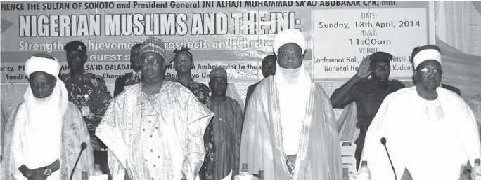  ?? PHOTO Shehu K. Goro ?? From right: Shehu of Borno Alhaji Abubakar Umar Ibn Garbai El-Kamem, Sultan of Sokoto Alhaji Muhammad Sa’ad Abubakar, Governor Mukhtar Ramalan Yero of Kaduna and the Emir of Gwandu Alhaji Bashir Iliyasu, at the Jama’atu Nasril Islam Central Council...