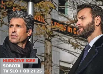  ??  ?? HUDIČEVE IGRE
SOBOTA
TV SLO 1 OB 21.25