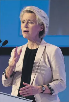  ?? EFE ?? La presidenta de la Comisión Europea, Ursula von der Leyen.