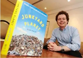  ??  ?? With his background, Adam Minter certainly knows what he’s talking about in his new book, JunkyardPl­anet, on the global billion-dollar trade in trash.