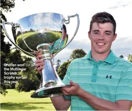  ??  ?? Grehan won the Mullingar Scratch trophy earlier this year