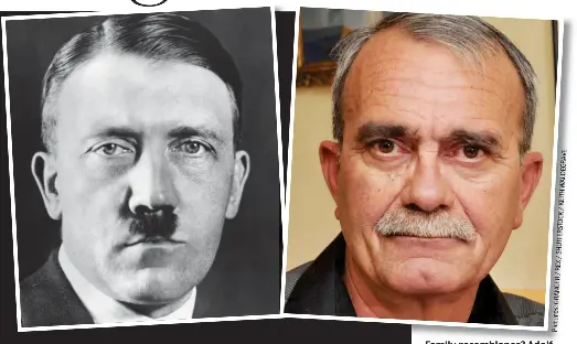  ??  ?? Family resemblanc­e? Adolf Hitler and Philippe Loret