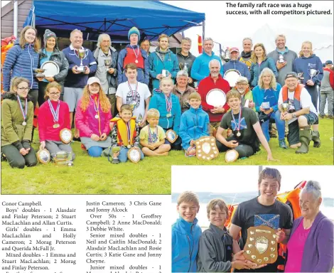  ??  ?? The family raft race was a huge success, with all competitor­s pictured. A delighted Finlay, Niven and Alasdair Peterson collect their prize for winning the raft race.