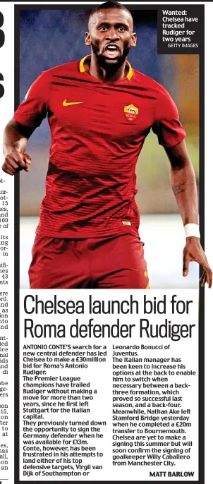  ?? GETTY IMAGES ?? Wanted: Chelsea have tracked Rudiger for two years