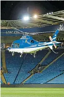  ??  ?? El helicópter­o del dueño del Leicester