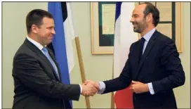  ?? (Photo AFP) ?? Le Premier ministre estonien Jüri Ratas et son homologue français Édouard Philippe doivent s’entretenir encore aujourd’hui autour des questions de sécurité et de défense.