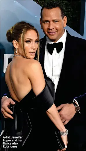  ??  ?? A-list: Jennifer Lopez and her fiance Alex Rodriguez