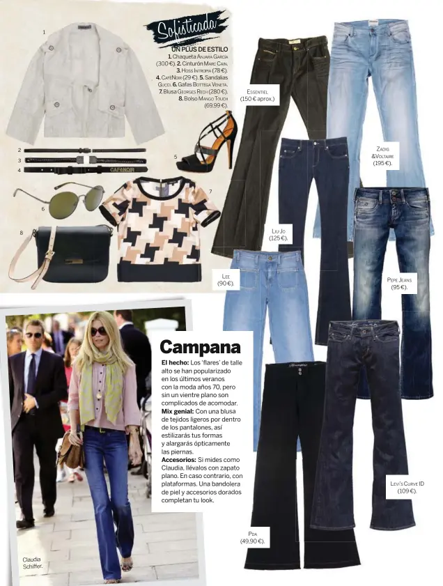  ??  ?? Claudia Schiffer.
LEE (90 €).
Essentiel (150 € aprox.)
pda (49,90 €).
liu·jo (125 €).
ZADIG &Voltaire (195 €). pepe jeans
(95 €). levi’s curve id
(109 €).