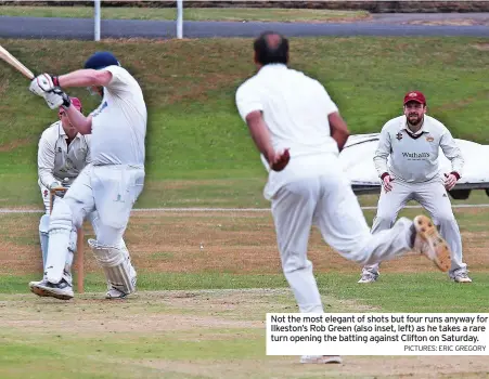  ?? PICTURES: ERIC GREGORY ?? Not the most elegant of shots but four runs anyway for Ilkeston’s Rob Green (also inset, left) as he takes a rare turn opening the batting against Clifton on Saturday.