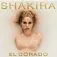  ??  ?? Shakira: El Dorado