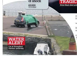  ??  ?? WATER ALERT
Car at Strangford Harbour yesterday