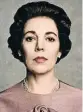  ??  ?? Olivia Colman