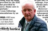  ?? ?? reverse: HSE boss Bernard Gloster and, below, our story from last weekend’s edition