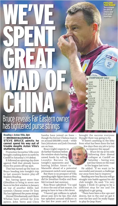  ??  ?? FEELING THE PINCH Terry could be one of Villa’s last marquee signings