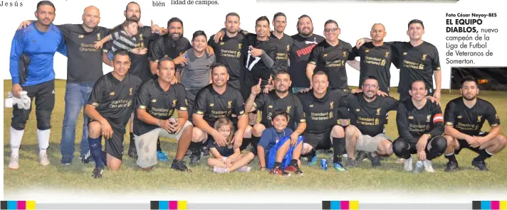  ??  ?? EL EQUIPO DIABLOS, nuevo campeón de la Liga de Futbol de Veteranos de Somerton.