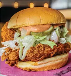  ?? Pickl ?? Pickl’s fried chicken burger has become a firm favourite